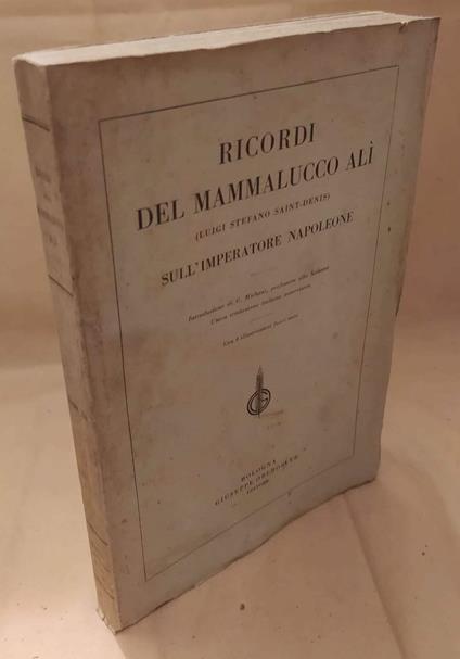 Ricordi Del Mammalucco Ali (luigi Stefano Saint-denis) Sull'imperatore Napoleone  - copertina