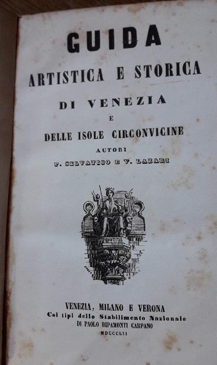 Guida Artistica e Storica di Venezia e Delle Isole Circonvicine - copertina