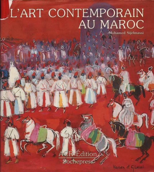 L' art Contemporain Au Maroc  - copertina