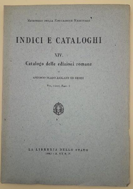 Catalogo Delle Edizioni Romane di Antonio Blado Asolano Ed Eredi  - copertina