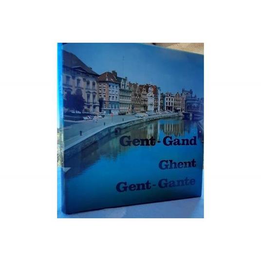 Gent-gand-ghent-gent-gande - copertina