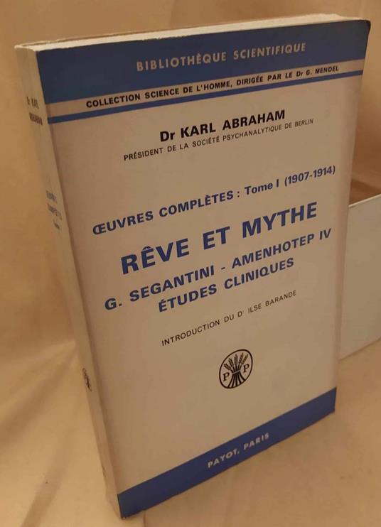 Reve Et Mythe Oeuvres Completes: Tome I 1907 -1914  - Karl Abraham - copertina