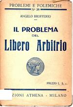 Il Problema Del Libero Arbitrio