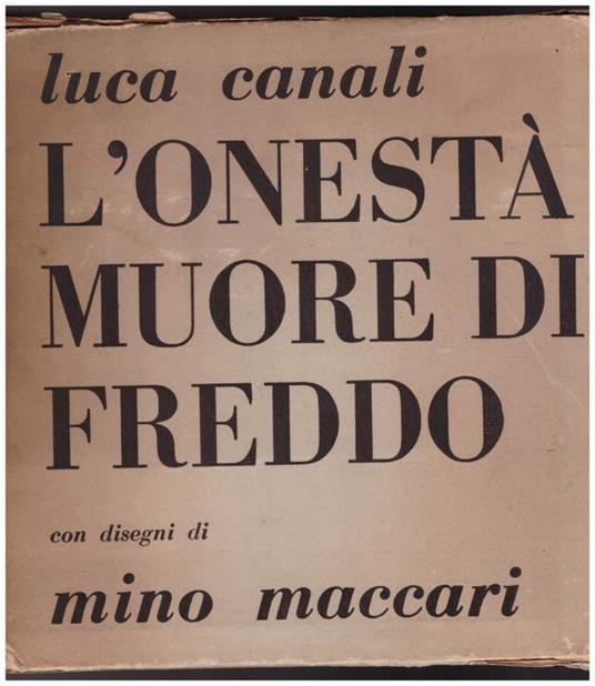 L' onestà Muore di Freddo - Luca Canali - copertina