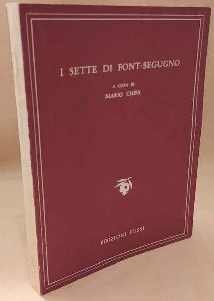 I Sette di Font-segundo Poeti Neo-provenzali  - Mario Chini - copertina
