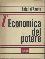 L' economia Del Potere