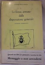 Le Forze, Armate Dalla Disperazione Generale-romanzo Umoristico