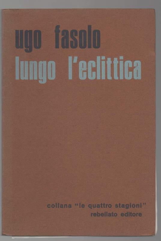 Lungo L'eclittica  - Ugo Fasolo - copertina