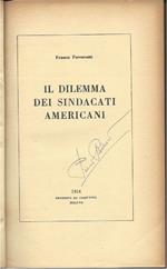 Il Dilemma Dei Sindacati Americani