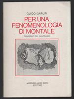 Per Una Fenomenologia di Montale Paragrafi Del Naufragio 