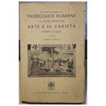 Passeggiate Romane Ed Altri Scritti di Arte e di Varietà Inediti O Rari