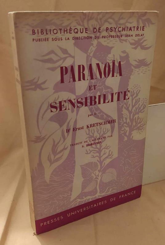 Paranoia Et Sensibilitè  - Ernst Kretschmer - copertina