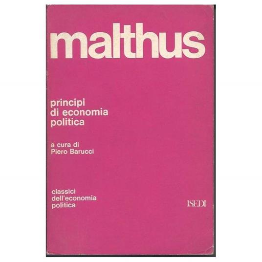 Principi di Economia Politica  - Thomas Robert Malthus - copertina