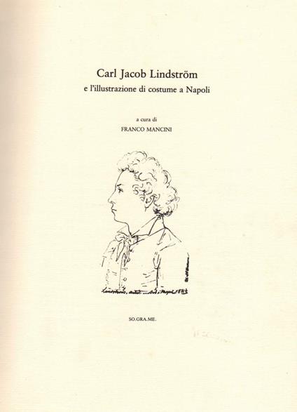 Carl Jacob Lindstrom e L'illustrazione di Costume a Napoli  - Franco Mancini - copertina