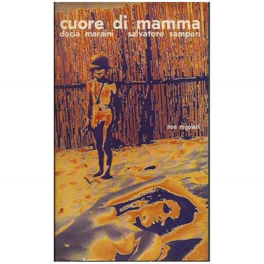 Cuore di Mamma - Dacia Maraini - copertina