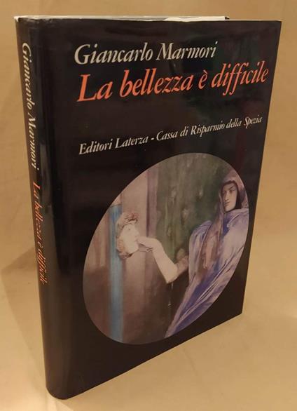 La Bellezza è Difficile  - Giancarlo Marmori - copertina