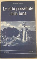 Le Città Possedute Dalla Luna