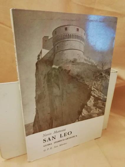 San Leo. Guida Storico-artistica  - Nevio Matteini - copertina