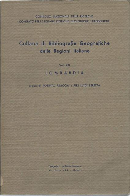 Collana di Bibliografie Geografiche Delle Regioni Italiane - Lombardia - Roberto Pracchi - copertina