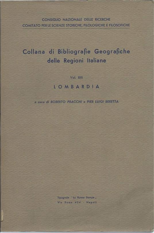 Collana di Bibliografie Geografiche Delle Regioni Italiane - Lombardia - Roberto Pracchi - copertina