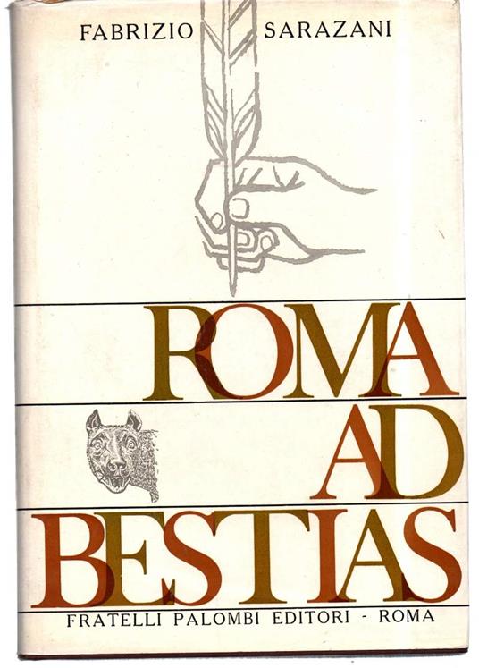 Roma Ad Bestias - Fabrizio Sarazani - copertina