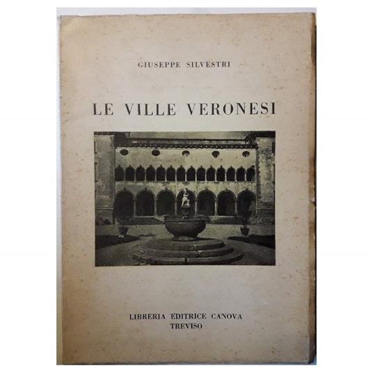 Le Ville Veronesi - Giuseppe Silvestri - copertina