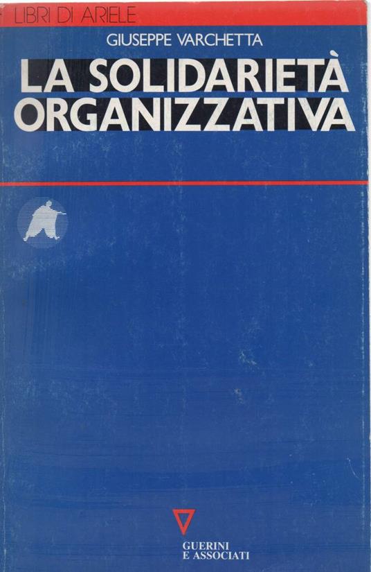 Lla Solidarietà Organizzativa  - Giuseppe Varchetta - copertina