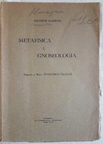 Metafisica e Gnoseologia- Risposta a Mons. Francesco Olgiati