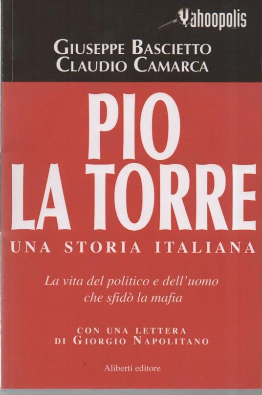 Pio La Torre-una Storia Italiana - copertina