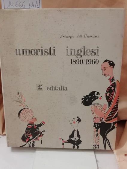 Antologia Dell Umorismo-umoristi Inglesi 1890/1960 - copertina