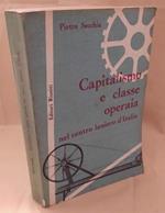 Capitalismo e La Classe Operaia Nel Centro Laniero D'italia 