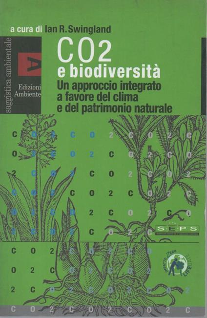 Co2 e Biodiversità - Un Approccio a Favore Del Clima e Del Patrimonio Naturale - copertina