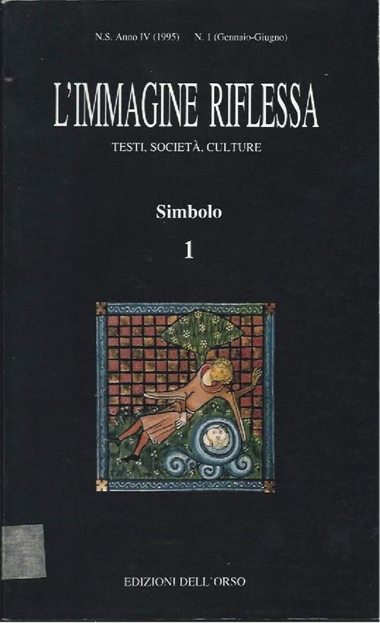 L' immagine Riflessa - Testi, Societa, Culture - Simbolo 1 - Sandro Briosi - copertina