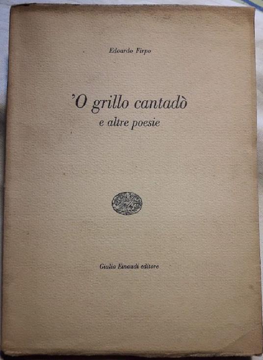 O Grillo Cantadò e Altre Poesie - Edoardo Firpo - copertina