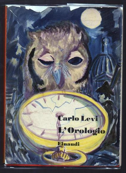 L' orologio  - Carlo Levi - copertina