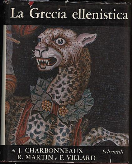 La Grecia Ellenistica (330 - 50 A.C.) - copertina