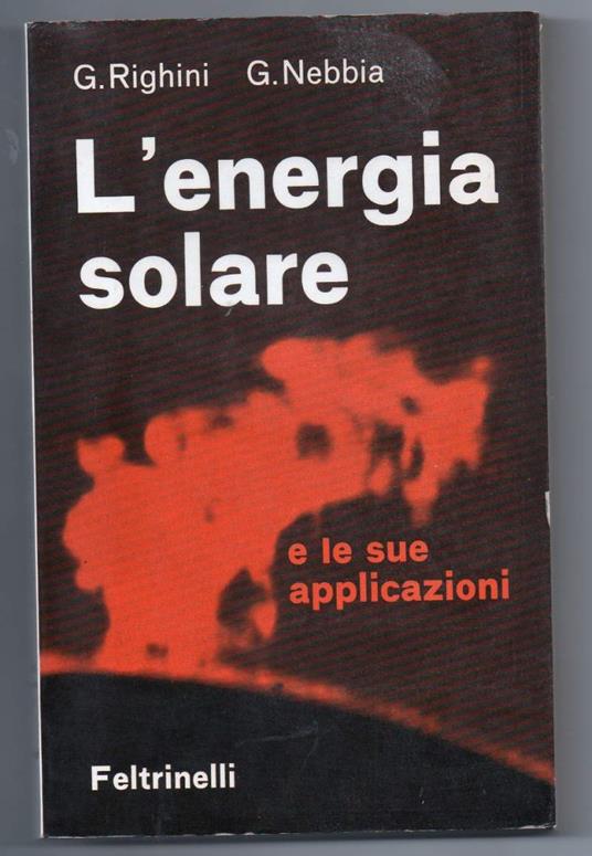 L' energia Solare e Le Sue Applicazioni  - copertina