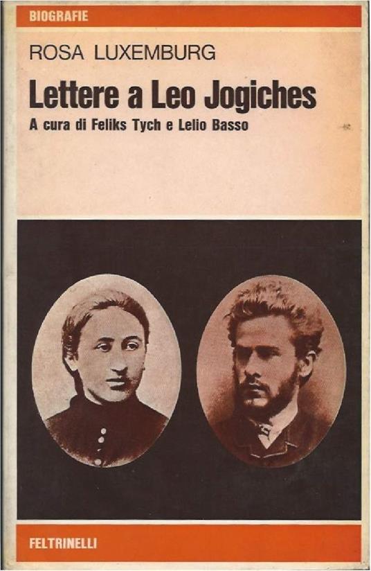 Lettere a Leo Jogiches - Rosa Luxemburg - copertina