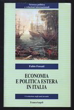 Economia e Politica Estera in Italia 