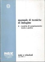 Manuale di Tecniche di Indagine 4 - Tecniche di Campionamento: Teoria e Pratica