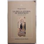 La Bella Storia di Shidoken