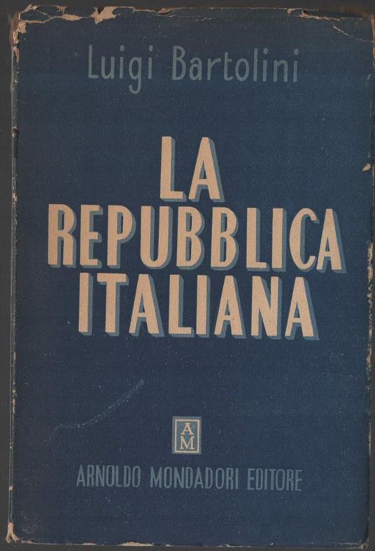 La Repubblica Italiana  - Luigi Bartolini - copertina