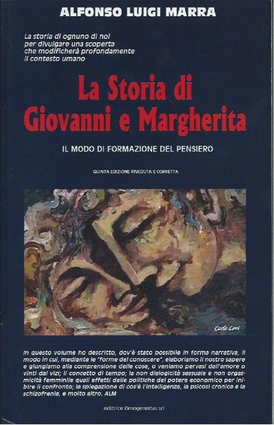 La Storia di Giovanni e Margherita - Il Modo di Formazione Del Pensiero - Alfonso Luigi Marra - copertina
