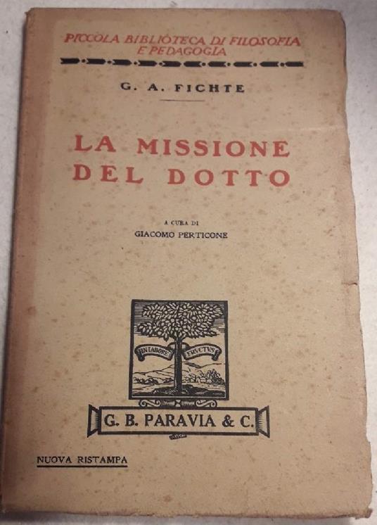 La Missione Del Dotto - G. A. Fichte - copertina