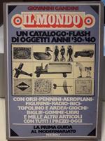 Il Mondo- Un Catalogo- Flash di Oggetti Anni '30-'40