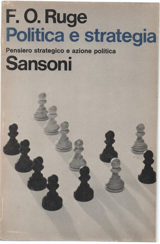 Politica e Strategia - Pensiero Strategico e Azione Politica - copertina