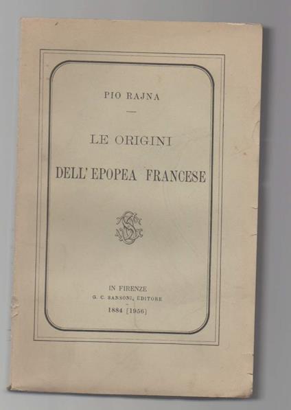 Le Origini Dell'epopea Francese  - Pio Rajna - copertina