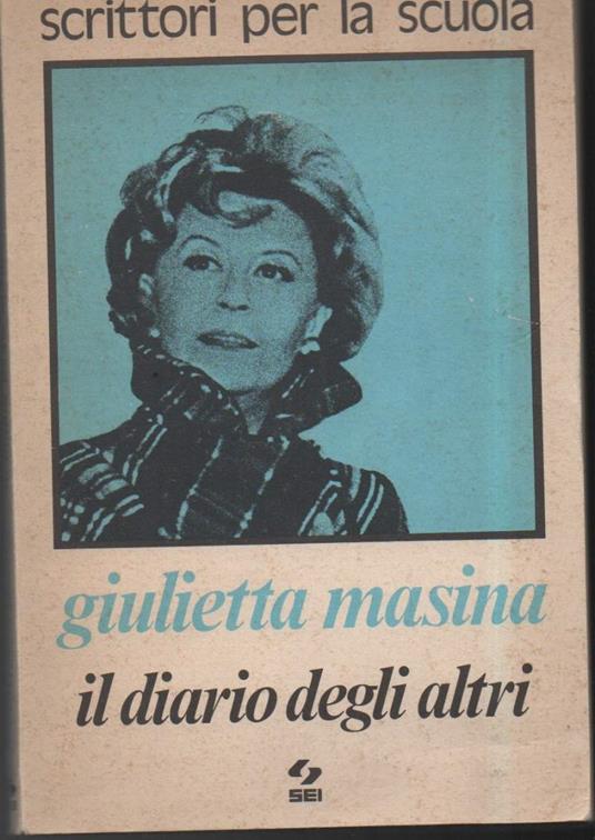 Il Diario Degli Altri  - Giulietta Masina - copertina