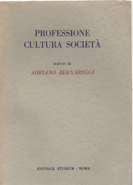 Professione Cultura Società  - Adriano Bernareggi - copertina