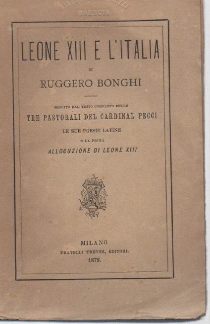 Leone Xiii e L'italia  - Ruggero Bonghi - copertina